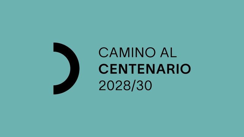 CAMINO AL CENTENARIO